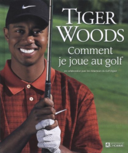 Stock image for Comment je joue au golf for sale by ThriftBooks-Dallas