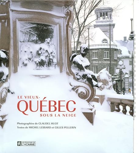 Beispielbild fr Le Vieux-qubec Sous La Neige zum Verkauf von RECYCLIVRE