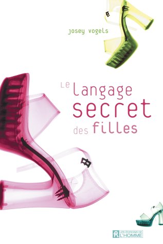 9782761917667: Le Langage Secret des Filles (The Secret Language of Girls)