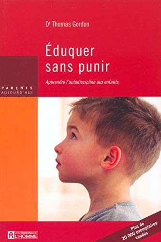 Beispielbild fr Eduquer sans punir : Apprendre l'autodiscipline aux enfants zum Verkauf von medimops