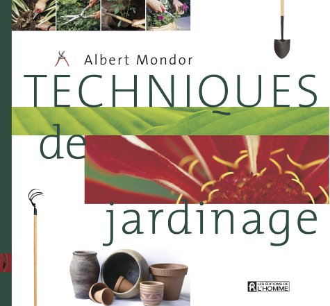 Stock image for Techniques de jardinage for sale by Librairie Le Nord