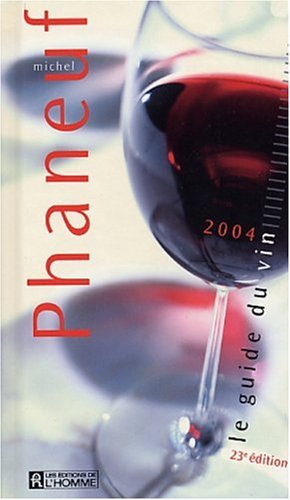 Stock image for Le guide du vin 2004 23e dition for sale by Librairie Le Nord