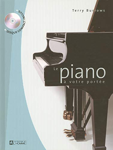 9782761918657: LE PIANO A VOTRE PORTEE