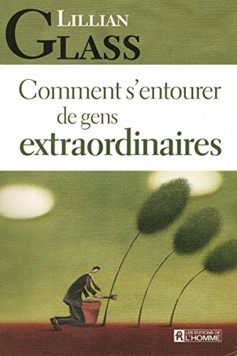 Stock image for Comment S'entourer de Gens Extraordinaires for sale by Better World Books