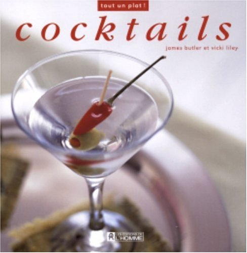 Cocktails (9782761919166) by Butler, James; Liley, Vicki
