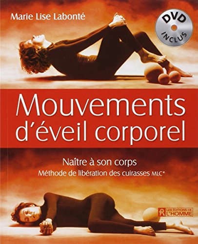 Imagen de archivo de Mouvements d'veil corporel - Natre  son corps, livre + DVD a la venta por medimops