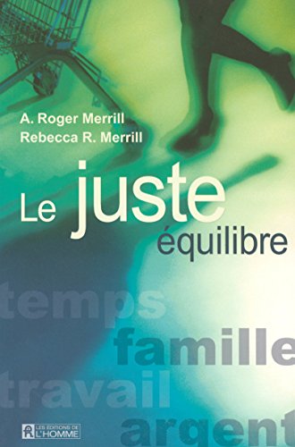 9782761920032: JUSTE EQUILIBRE