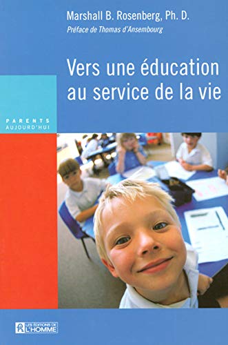 Stock image for Vers Une ducation Au Service De La Vie for sale by RECYCLIVRE