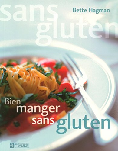Stock image for Bien manger sans gluten for sale by medimops