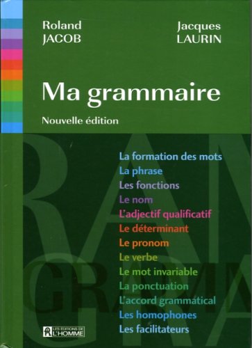 9782761920889: Ma grammaire