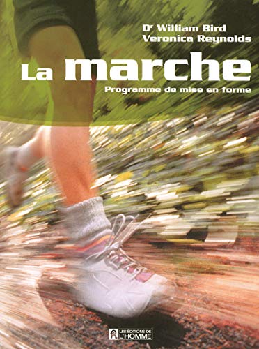 9782761921695: MARCHE PROGRAMME MISE EN FORME (French Edition)