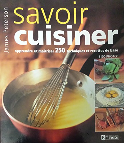 9782761921718: Savoir cuisiner