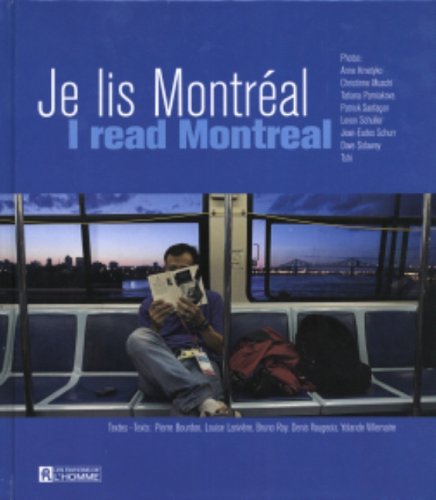 9782761921770: Je lis Montreal - I Read Montreal