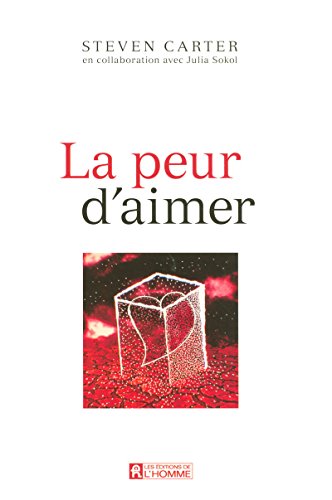 Stock image for La peur d'aimer (French Edition) for sale by Better World Books