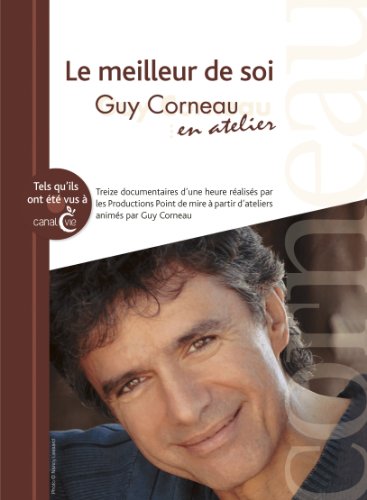 Stock image for Le meilleur de soi (coffret DVD): Guy Corneau en atelier for sale by GF Books, Inc.
