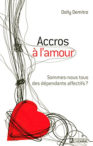 Beispielbild fr Accros  l'amour zum Verkauf von Books Unplugged