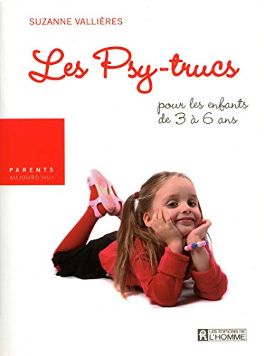 Stock image for Les psy-trucs. Les psy-trucs. Pour les enfants de 3  6 ans for sale by Chapitre.com : livres et presse ancienne
