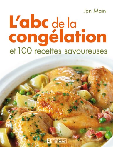Beispielbild fr ABC CONGELATION 100 RECETTES zum Verkauf von Ammareal