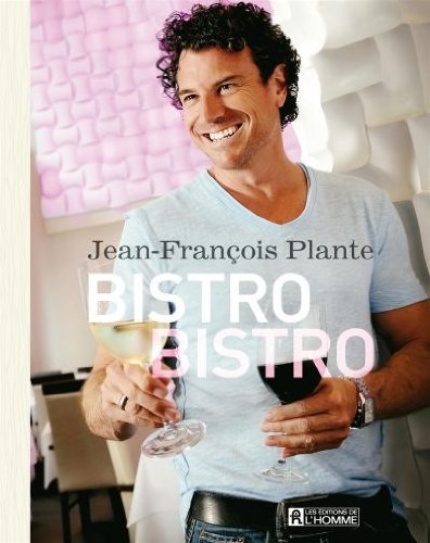Stock image for Bistro Bistro for sale by GF Books, Inc.