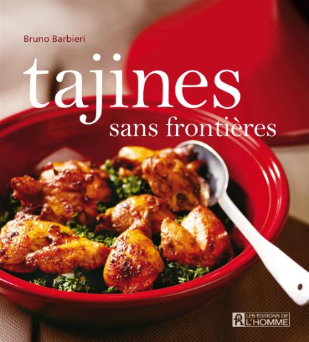 Beispielbild fr Tajines Sans Frontires zum Verkauf von Better World Books