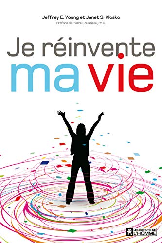 Stock image for Je Rinvente Ma Vie : Vous Valez Mieux Que Vous Ne Pensez for sale by RECYCLIVRE