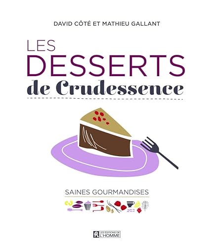 Stock image for Les Desserts de Crudessence for sale by medimops