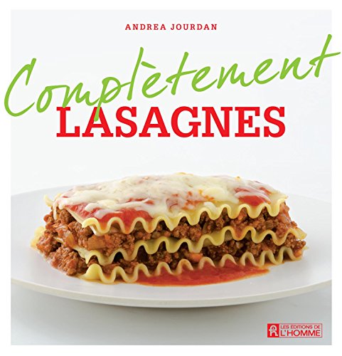 9782761936712: Compltement lasagnes