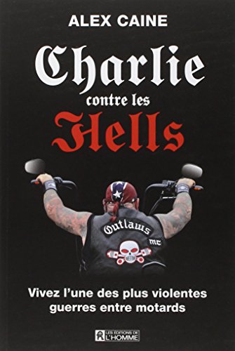 Beispielbild fr Charlie contre les hells zum Verkauf von Book Dispensary