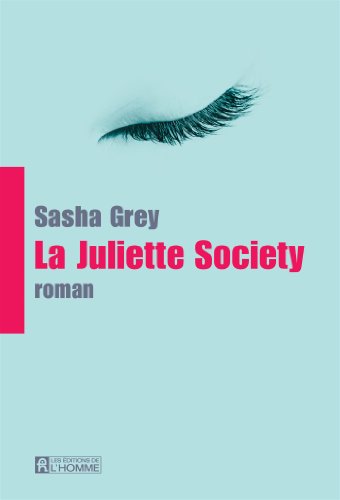 Beispielbild fr Juliette Society : Roman zum Verkauf von Better World Books Ltd