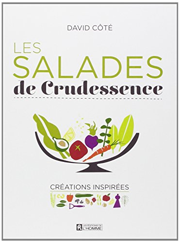Stock image for Les Salades de Crudessence for sale by Librairie Pic de la Mirandole