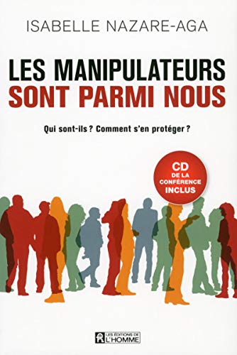 Stock image for Les manipulateurs sont parmi nous + CD de la confrence inclus for sale by medimops