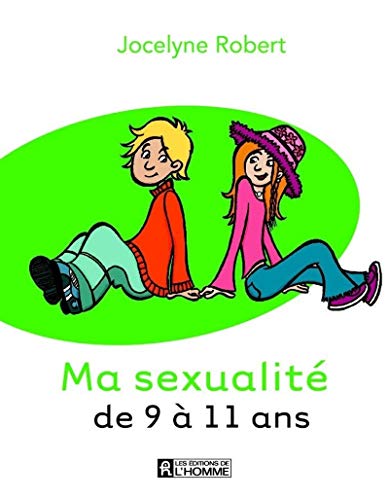Stock image for Ma sexualit de 9  11 ans for sale by ThriftBooks-Dallas