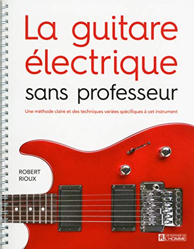 Beispielbild fr La guitare lectrique sans professeur zum Verkauf von medimops