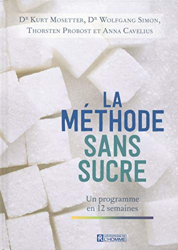 Stock image for La mthode sans sucre for sale by GF Books, Inc.
