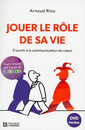 Beispielbild fr Jouer le rle de sa vie : S'ouvrir  la communication du coeur (1DVD) zum Verkauf von medimops