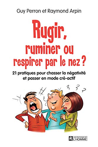 Beispielbild fr Rugir, ruminer ou respirer par le nez zum Verkauf von medimops
