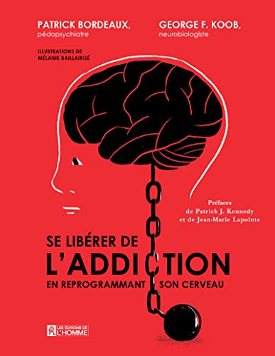 Stock image for Se librer de l'addiction en reprogrammant son cerveau for sale by Gallix