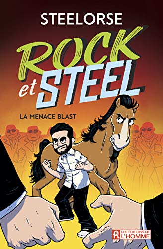 Beispielbild fr Rock et Steel - La menace Blast zum Verkauf von medimops