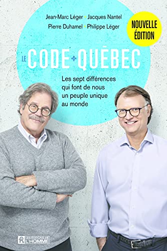 Stock image for Le code Qubec - Les sept diffrences qui font de nous un peuple unique - Nouvelle dition for sale by Gallix