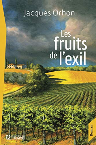 Beispielbild fr Les fruits de l'exil zum Verkauf von medimops