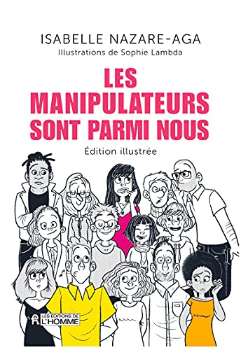 Stock image for Les manipulateurs sont parmi nous - dition illustre for sale by medimops