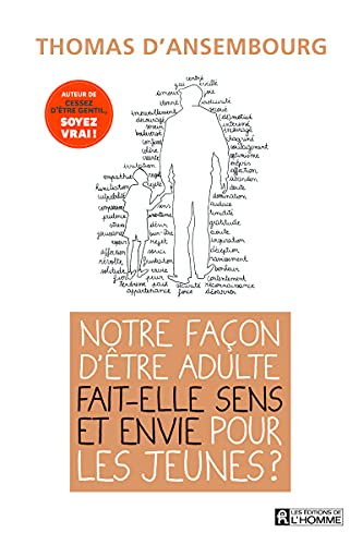 Beispielbild fr Notre faon d'tre adulte fait-elle sens et envie pour les jeunes ? zum Verkauf von medimops