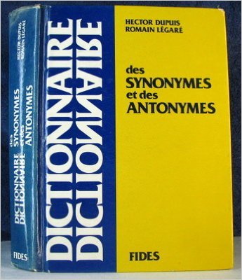 Stock image for Dictionary Des Synonymes et Antonymes for sale by Better World Books