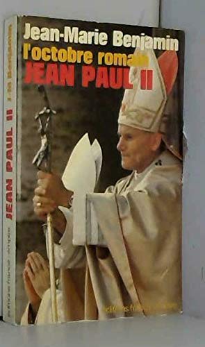 Beispielbild fr Jean-Paul II, l'octobre romain zum Verkauf von Librairie Th  la page