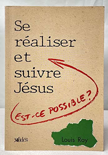 Beispielbild fr Se Realiser Et Suivre Jesus: Est-Ce Possible zum Verkauf von Bay Used Books