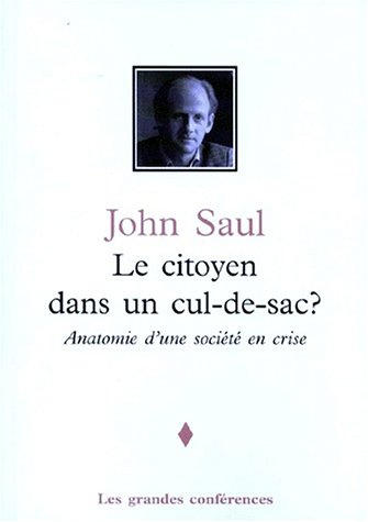 Stock image for Le Citoyen dans un cul-de-sac? - Anatomie d'une societe en crise for sale by Bay Used Books