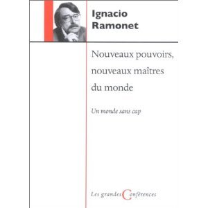 Beispielbild fr Nouveaux Pouvoirs, Nouveaux Maitres du Monde: Les Grandes Conferences zum Verkauf von Bay Used Books