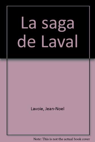 9782762120516: La saga de Laval