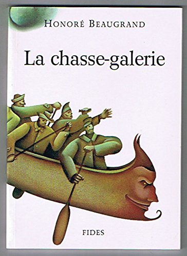 Stock image for Chasse-Galerie for sale by Better World Books
