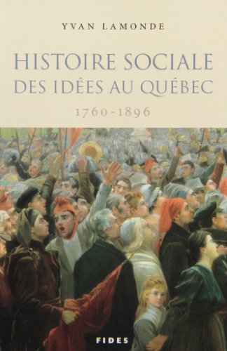 Imagen de archivo de Histoire Sociale des Idees au Quebec a la venta por Better World Books